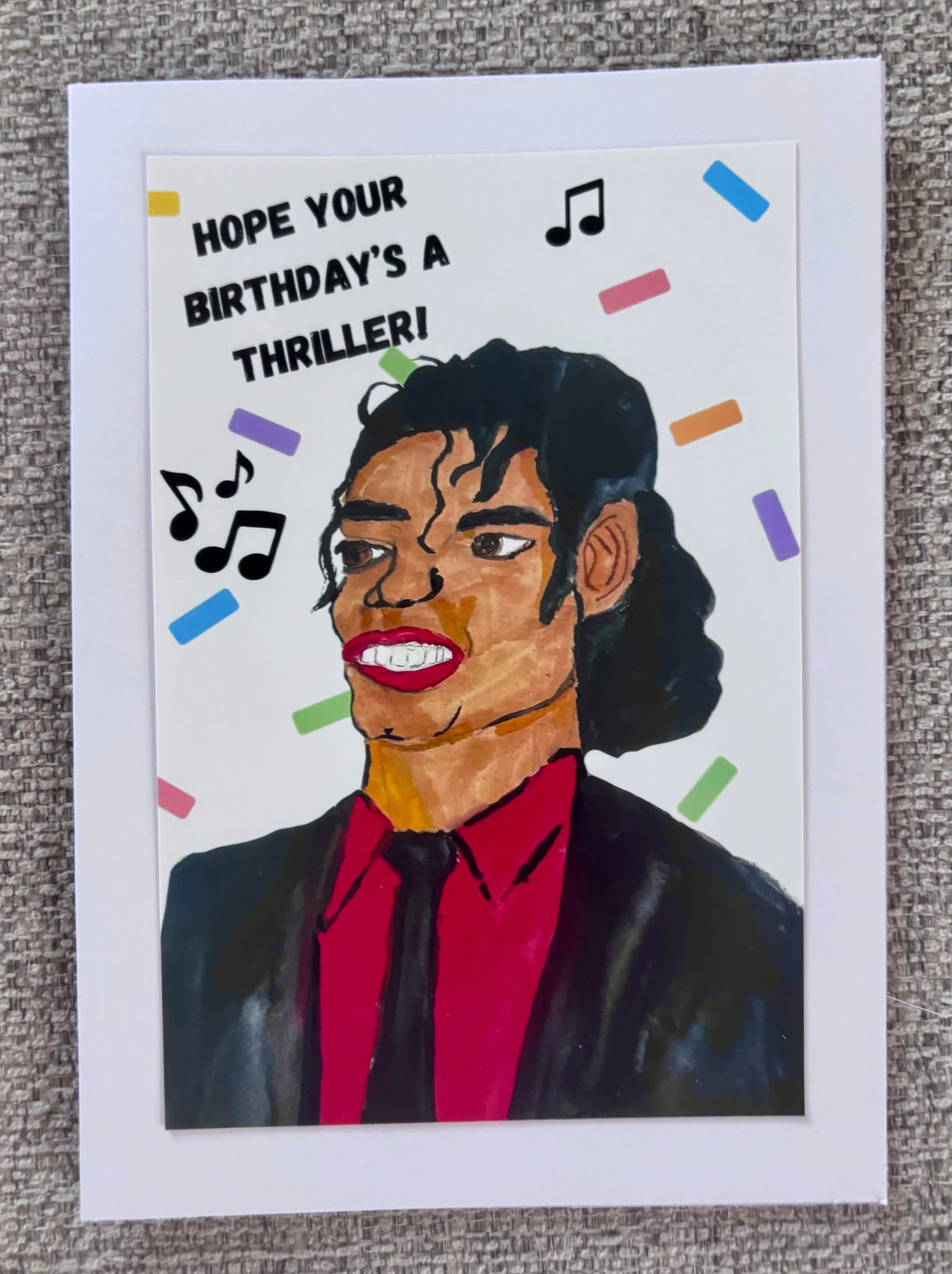 Hope Your Birthday's a Thriller Greeting Card