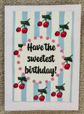 Have the Sweetest Birthday Greeting Card